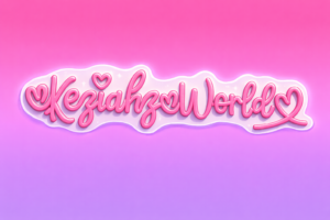 Keziahz World